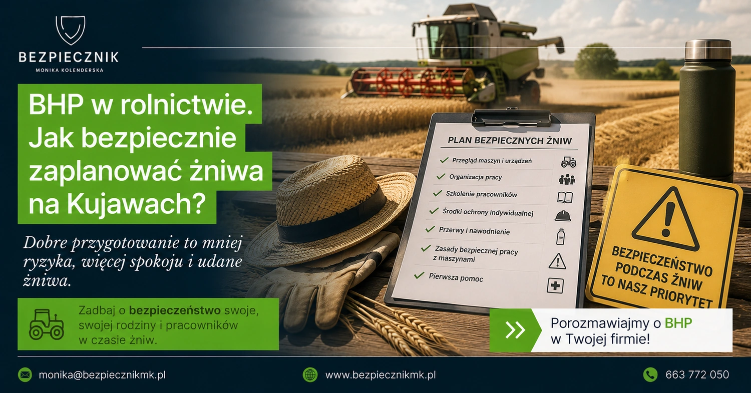 BHP w rolnictwie: Jak bezpiecznie zaplanować żniwa na Kujawach?